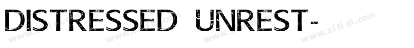DISTRESSED UNREST字体转换
